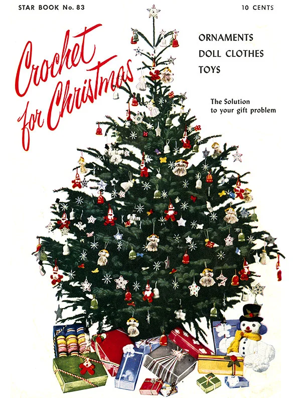 Crochet For Christmas | Star Book 83 | American Thread Company