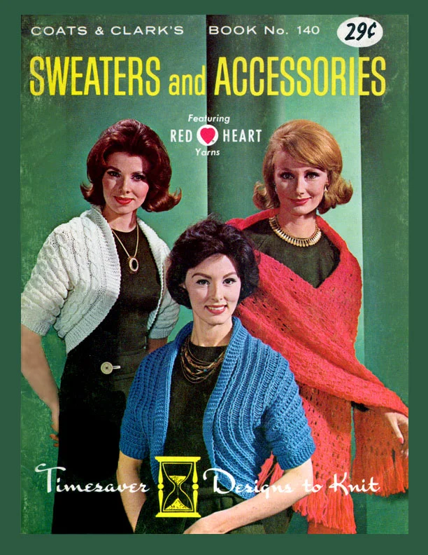 Sweaters and Accessories | Coats & Clark's Book No. 140